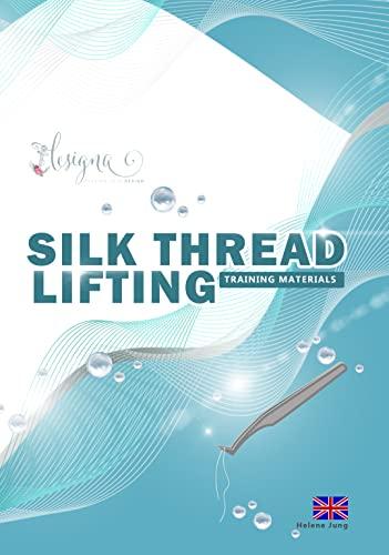 silk thread lifting training materials