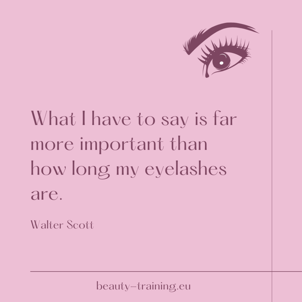 Walter Scott - Eyelashes Quote